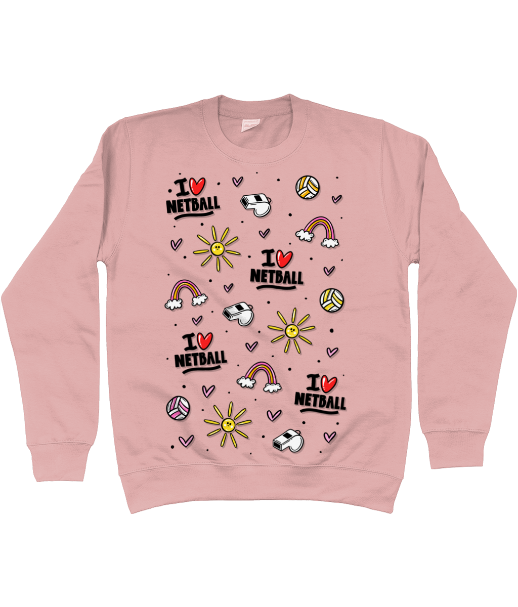 I love Netball Sweatshirt