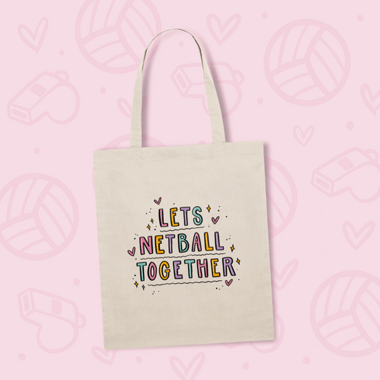 Lets Netball Together Tote