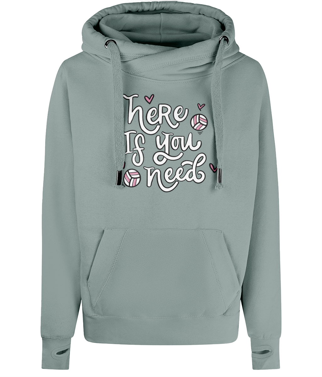 Here If You Need Heavyweight Cross Neck Hoodie