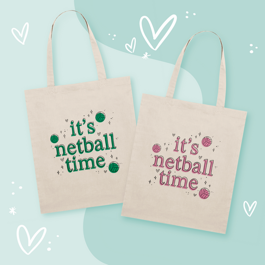 Its Netball Time Tote