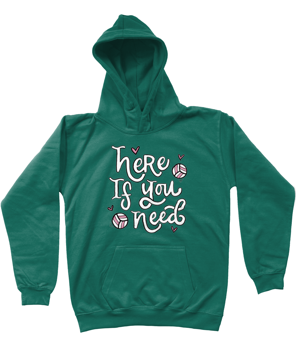 Here If You Need Kids Hoodie